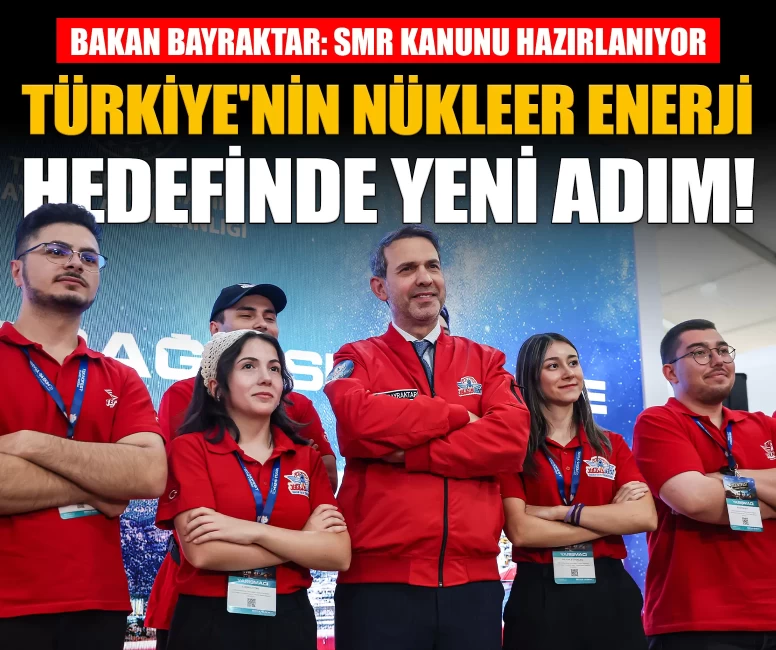 Türkiye'nin nükleer enerji hedefinde yeni adım! SMR kanunu hazırlanıyor