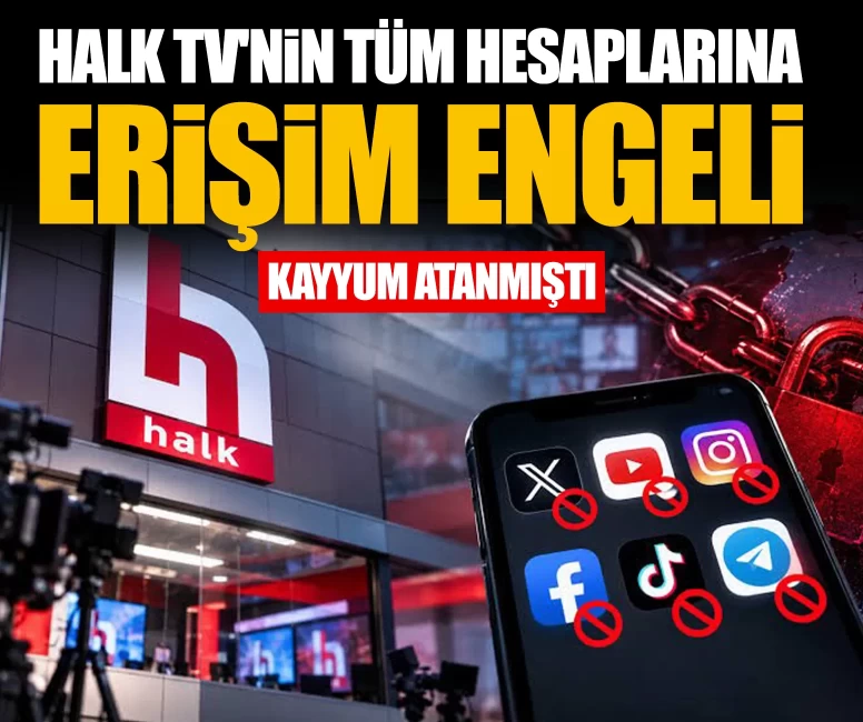 Halk TV'nin tüm hesaplarına erişim engeli