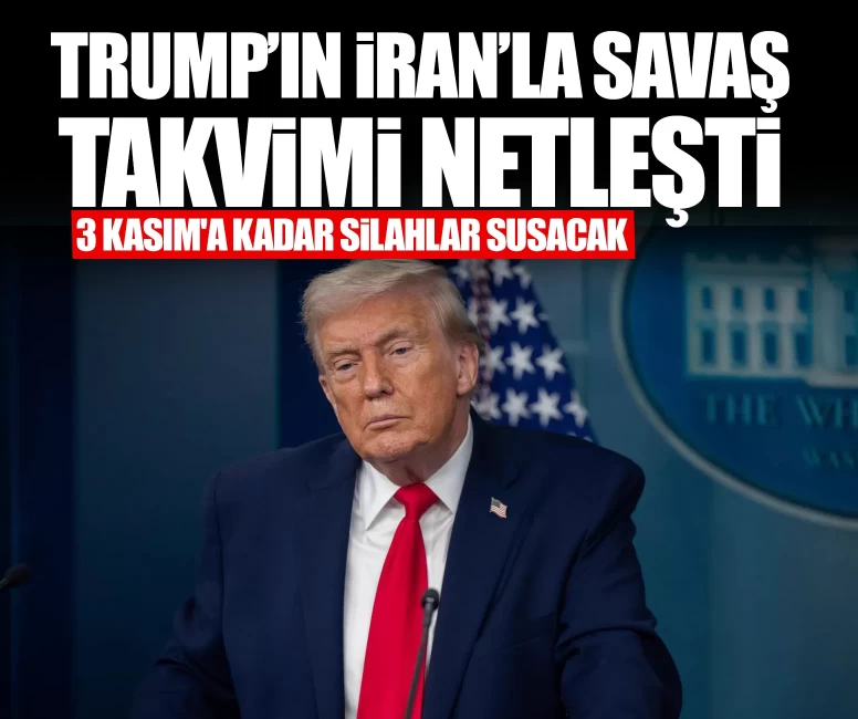 Trump'ın İran takvimi netleşti