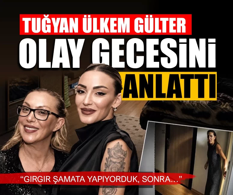 Tuğyan Ülkem Gülter ilk kez hakim karşısında!
