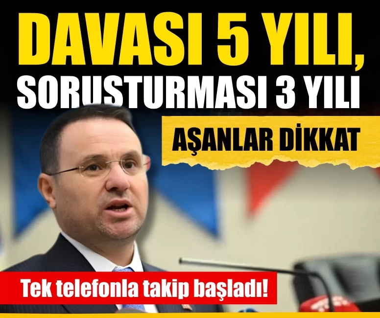 Davası 5 yılı, soruşturması 3 yılı aşanlar dikkat
