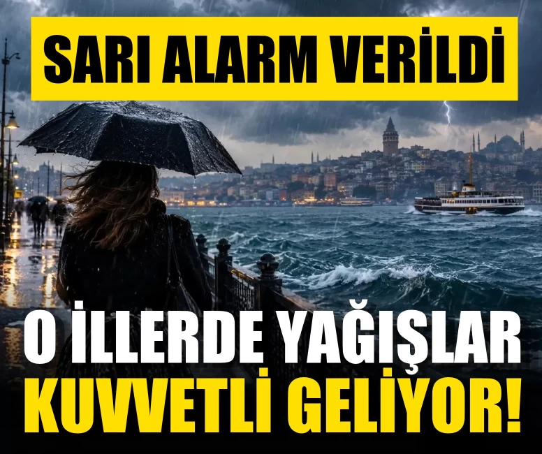 Sarı alarm verildi: O illerde yağışlar kuvvetli geliyor! İşte bölge bölge hava durumu