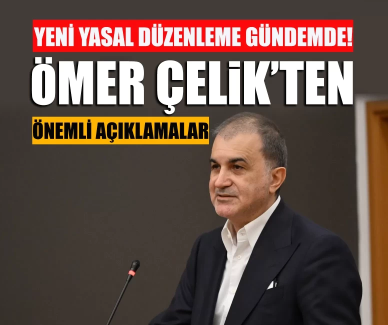 Ömer Çelik’ten fon soruşturması açıklaması: Yeni yasal düzenleme gündemde