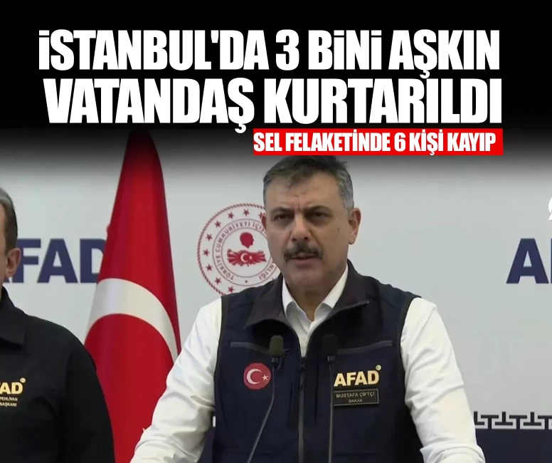 İstanbul'da 3 bini aşkın vatandaş kurtarıldı