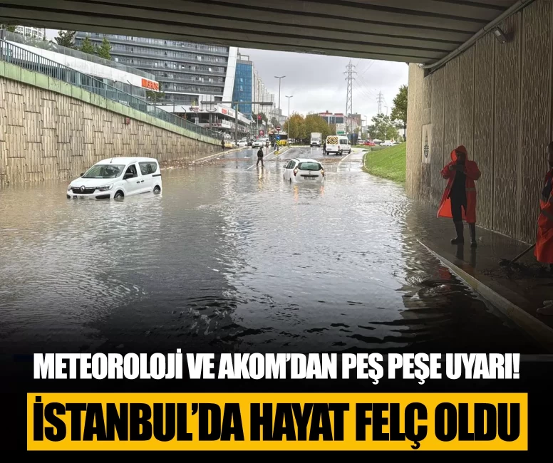Meteoroloji ve AKOM'dan peş peşe uyarı! İstanbul'da trafik kilitlendi