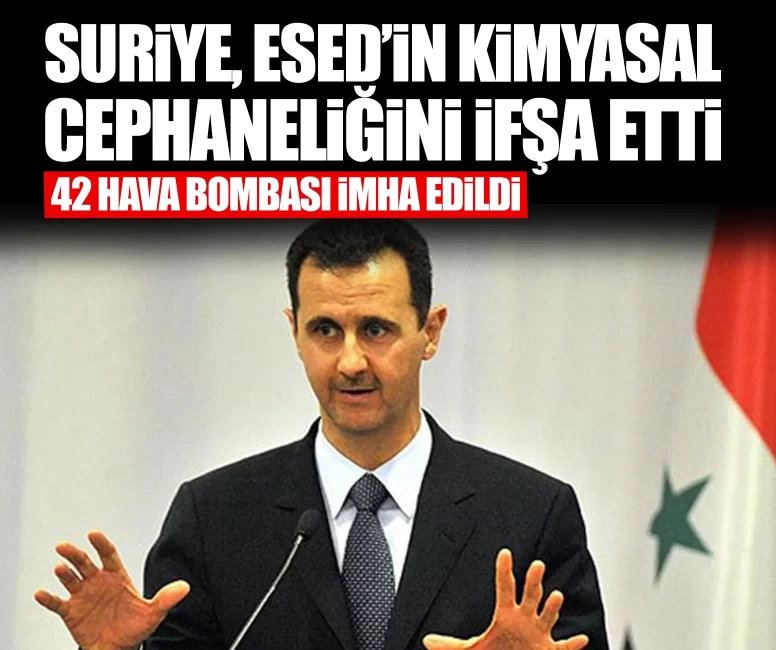 Suriye, Esed’in kimyasal cephaneliğini ifşa etti