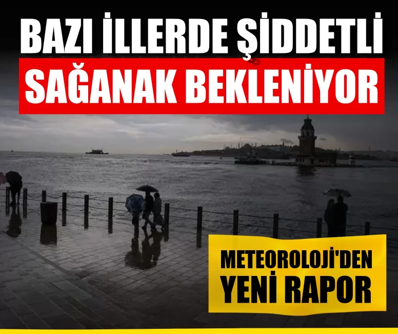 Meteoroloji'den Ege ve Antalya için kritik uyarı!