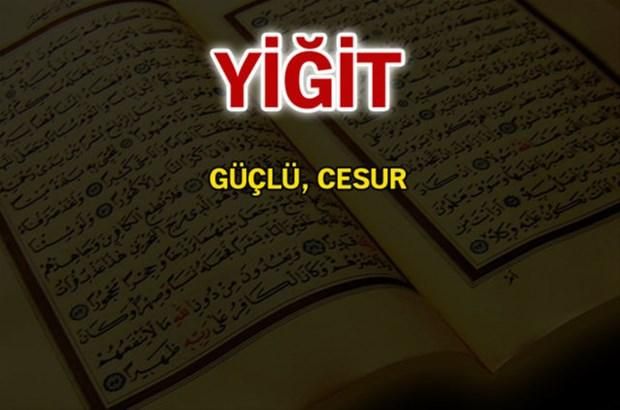 İşte, Türkiye'de en çok kullanılan isimler ve anlamları... 116