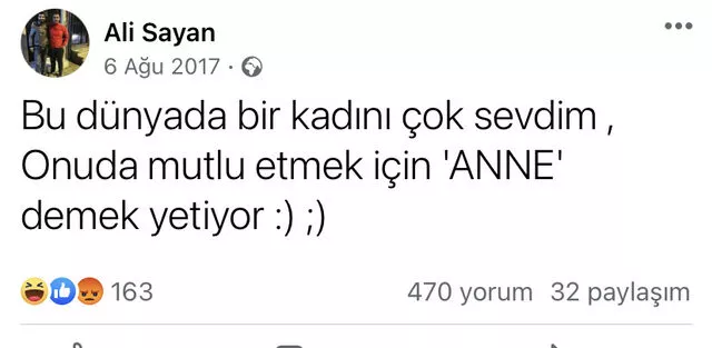 Annesinin kafasını kesip balkondan atan Ali Sayan'ın seneler önce yaptığı 'ANNE' paylaşımı! 8