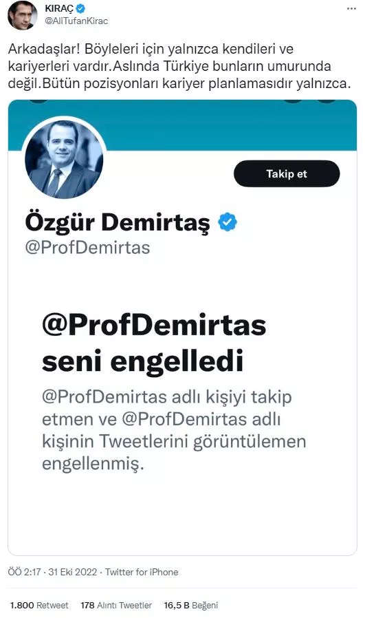 Kıraç'tan kendisini engelleyen Özgür Demirtaş'a: ‘Türkiye bunların umurunda değil' 2