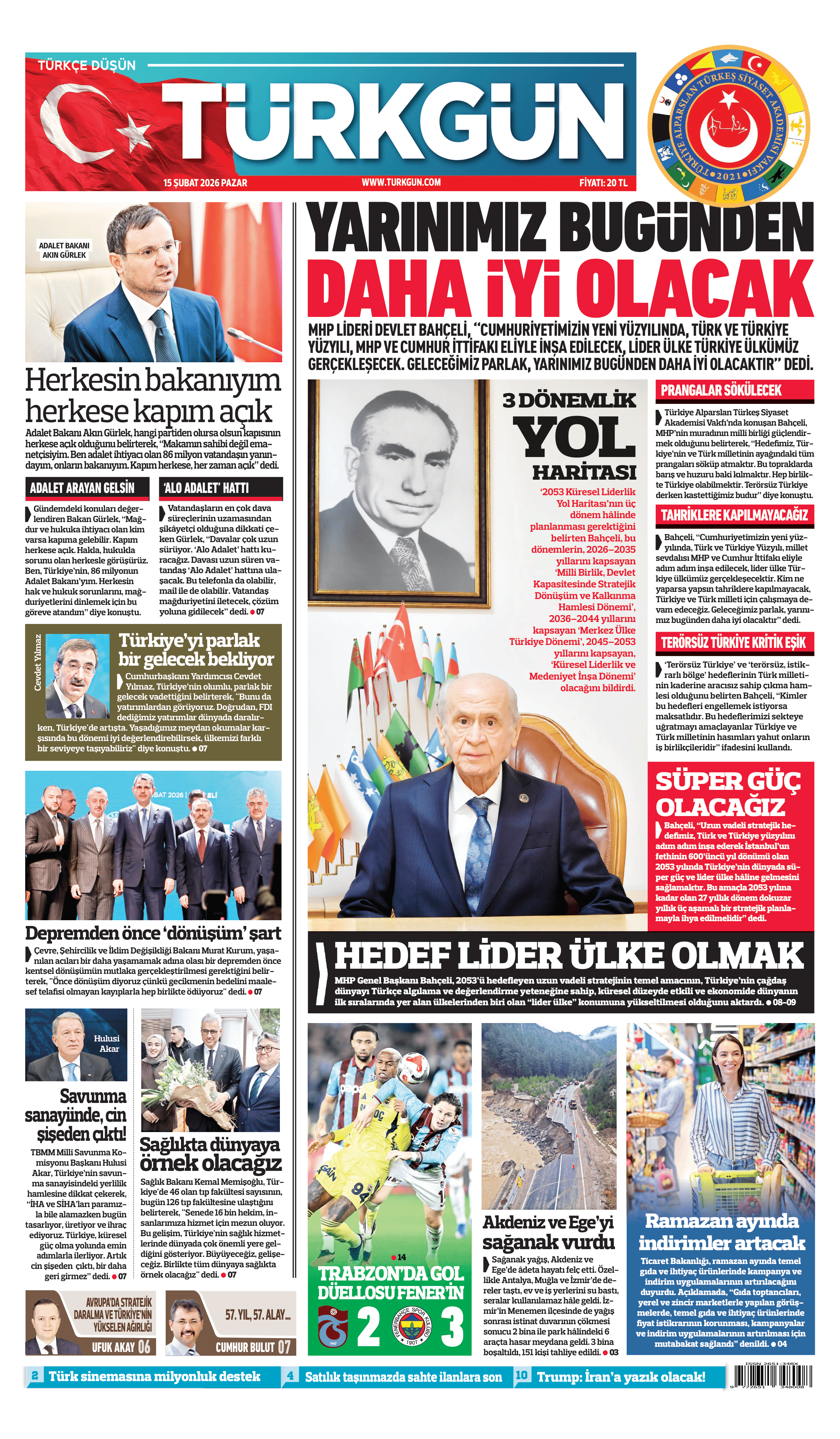 https://www.turkgun.com/Türkgün Gazetesi 15 Şubat 2026