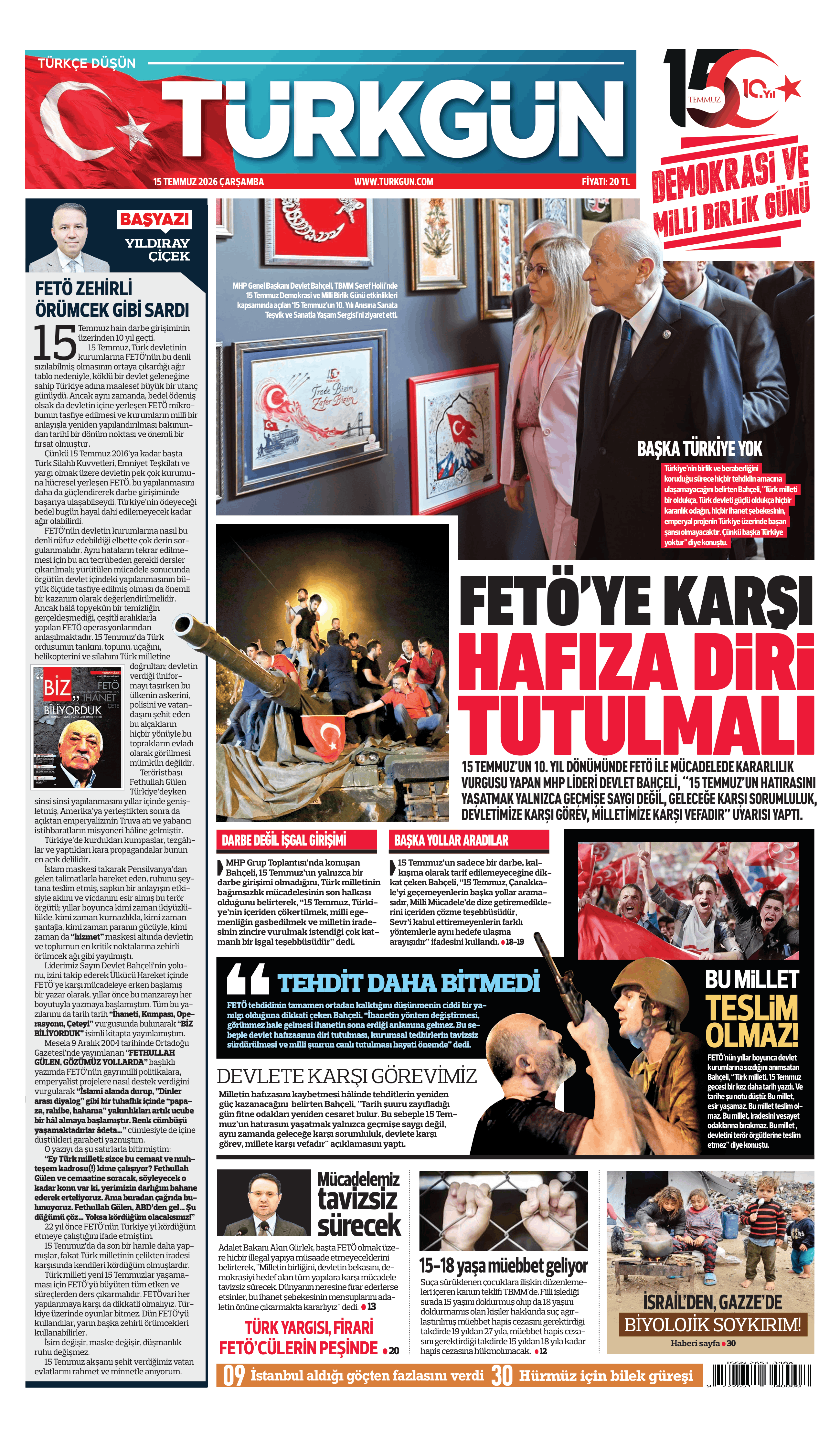 https://www.turkgun.com/Türkgün Gazetesi 15 Temmuz 2026
