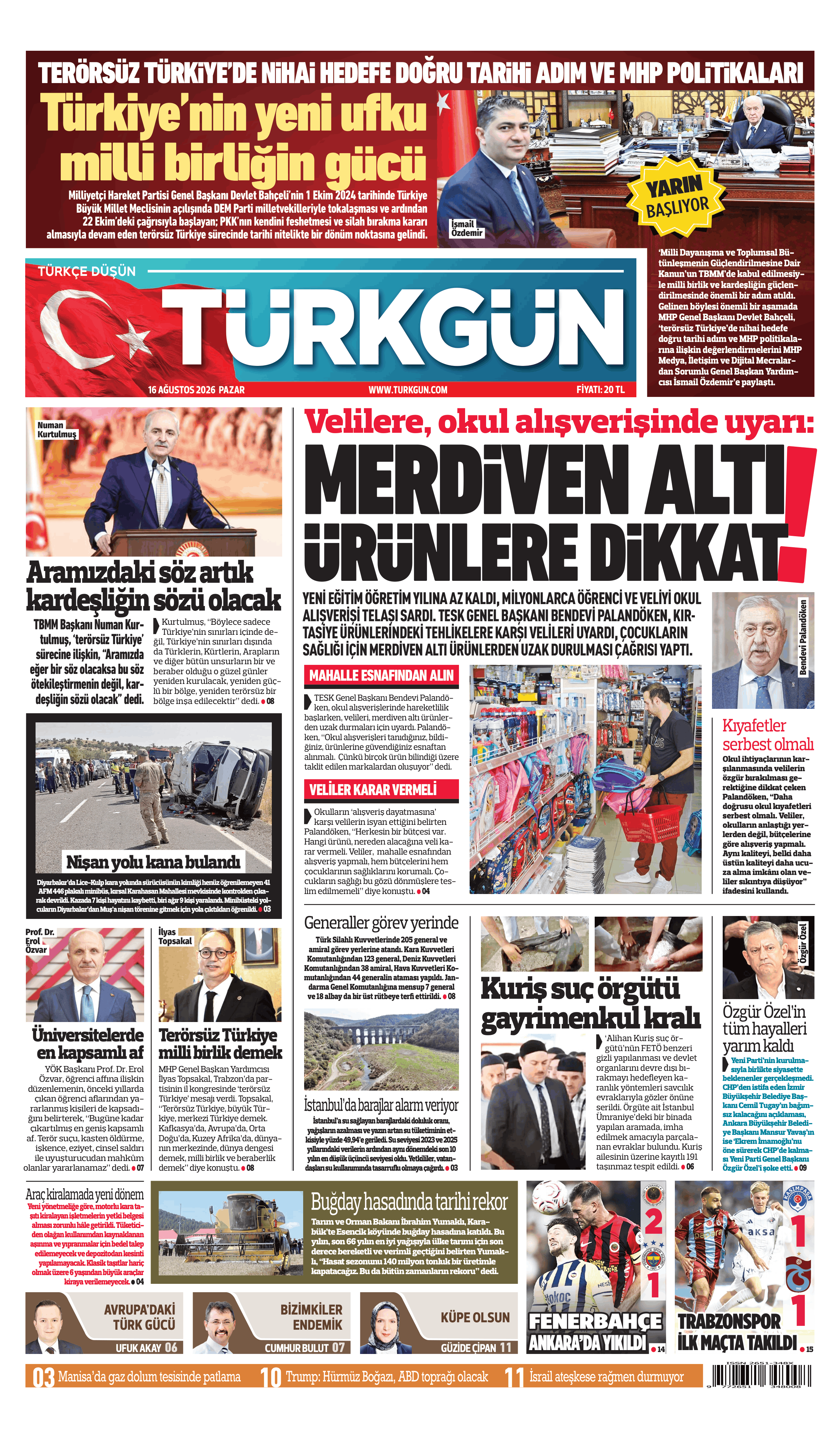 https://www.turkgun.com/Türkgün Gazetesi 16 Ağustos 2026