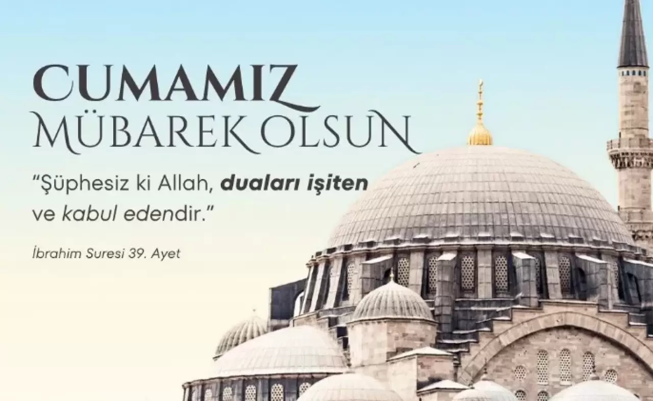 3 Nisan 2026 Cuma akşamı mesajları! En güzel, anlamlı, dualı ve resimli cuma sözleri ve mesajları! 4