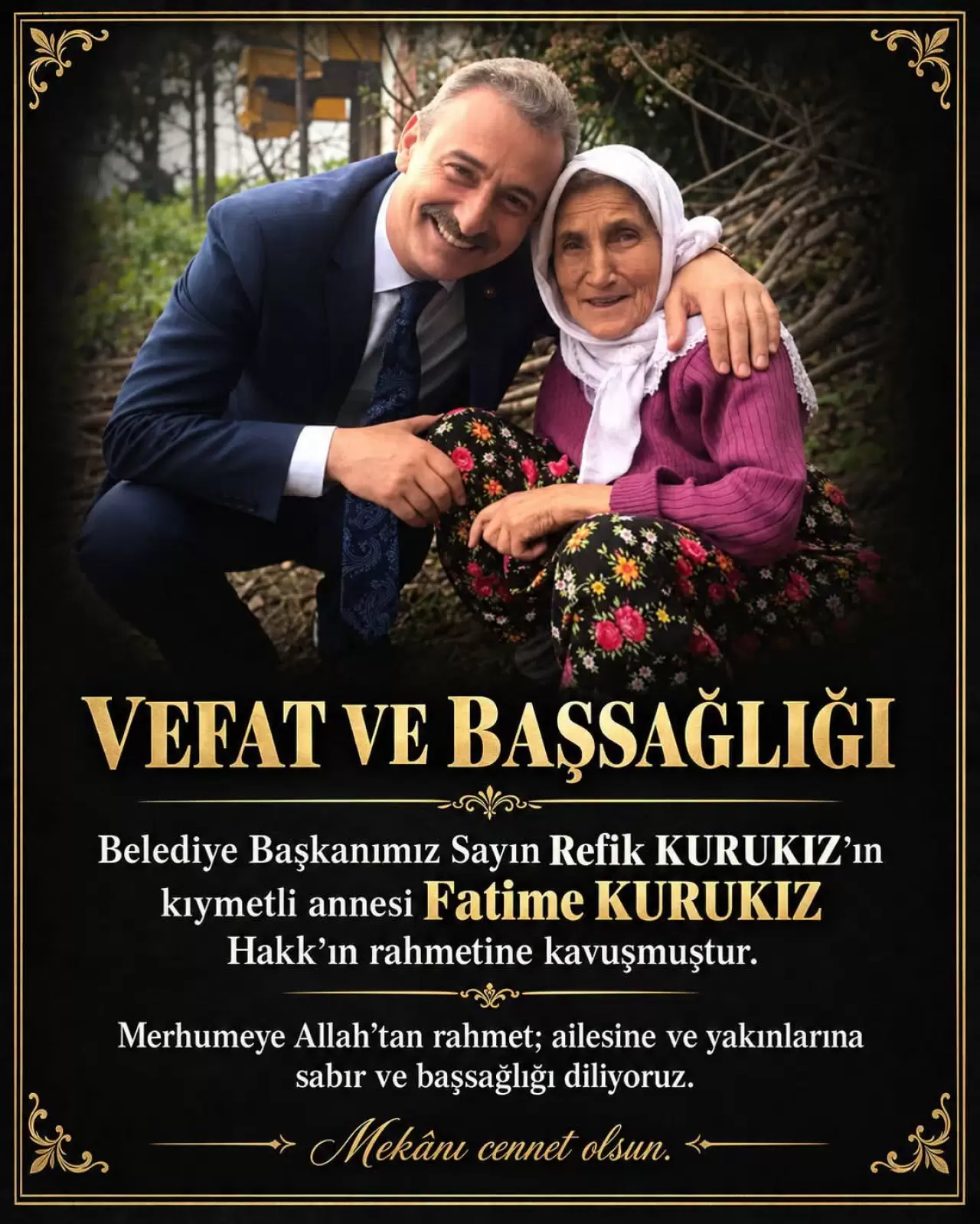 Şalpazarı Belediye Başkanı Refik Kurukız ve annesi Fatime Kurukız