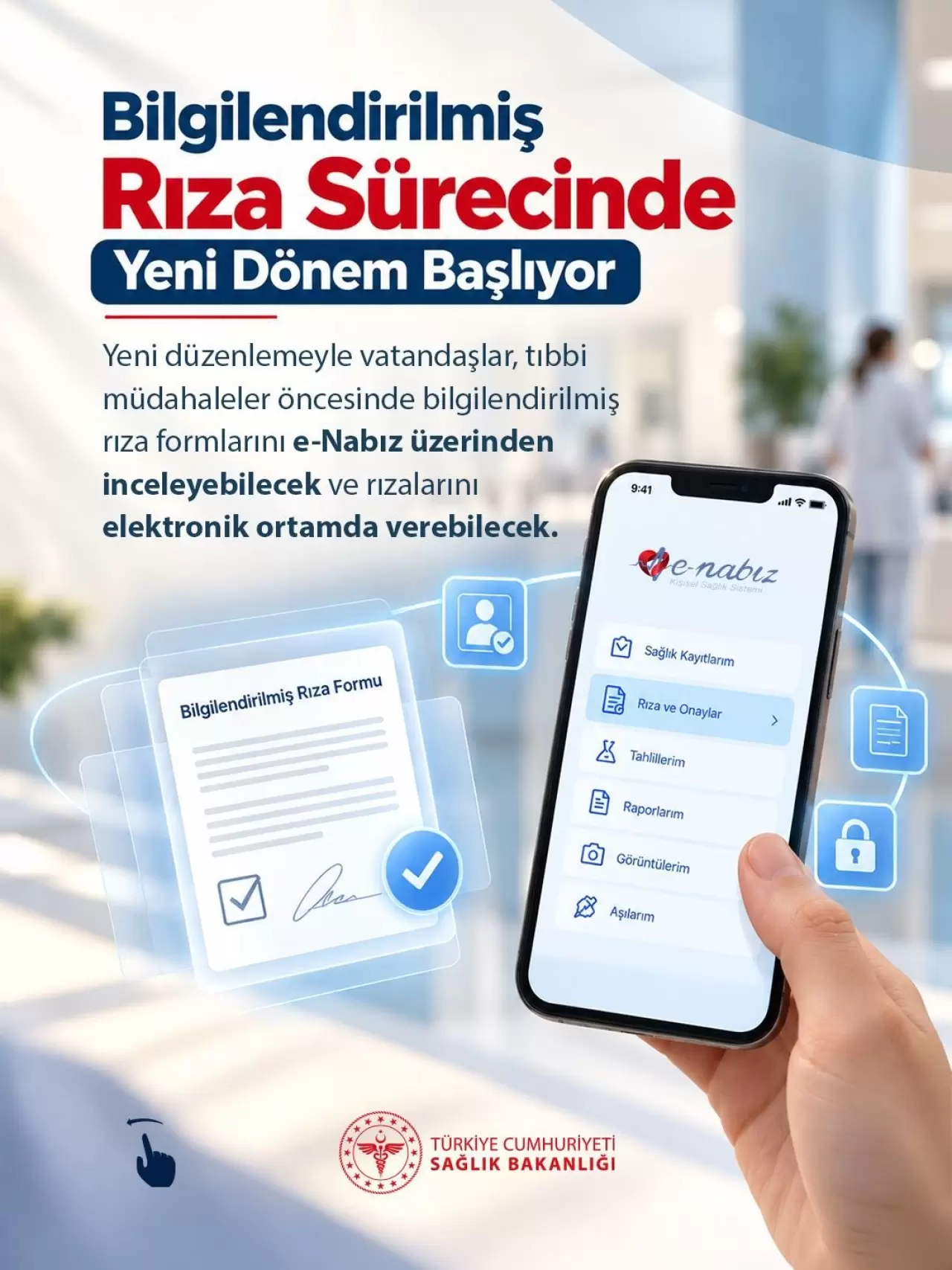 Bilgilendirilmiş Rızanın Elektronik Ortamda Alınması Hakkında Yönetmelik